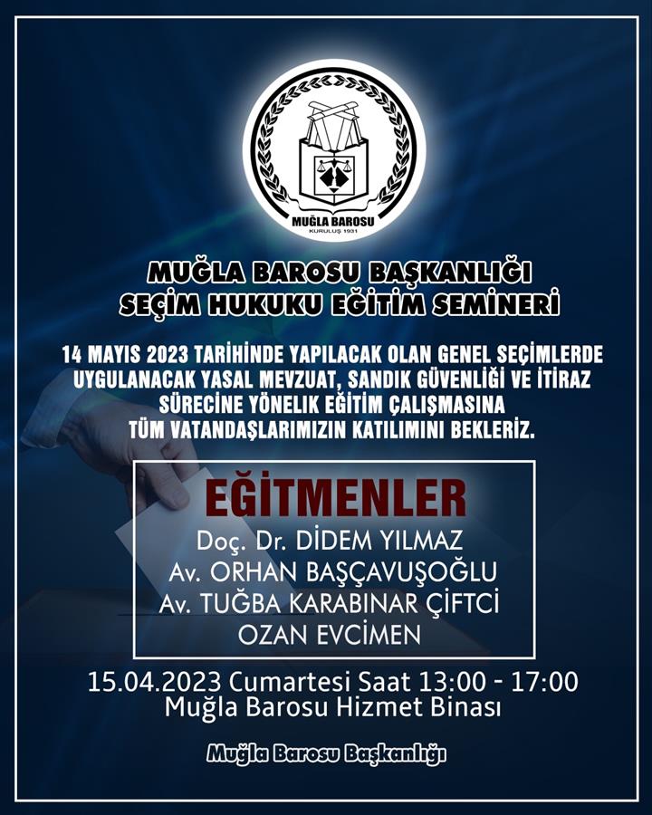 SEÇİM HUKUKU EĞİTİM SEMİNERİ